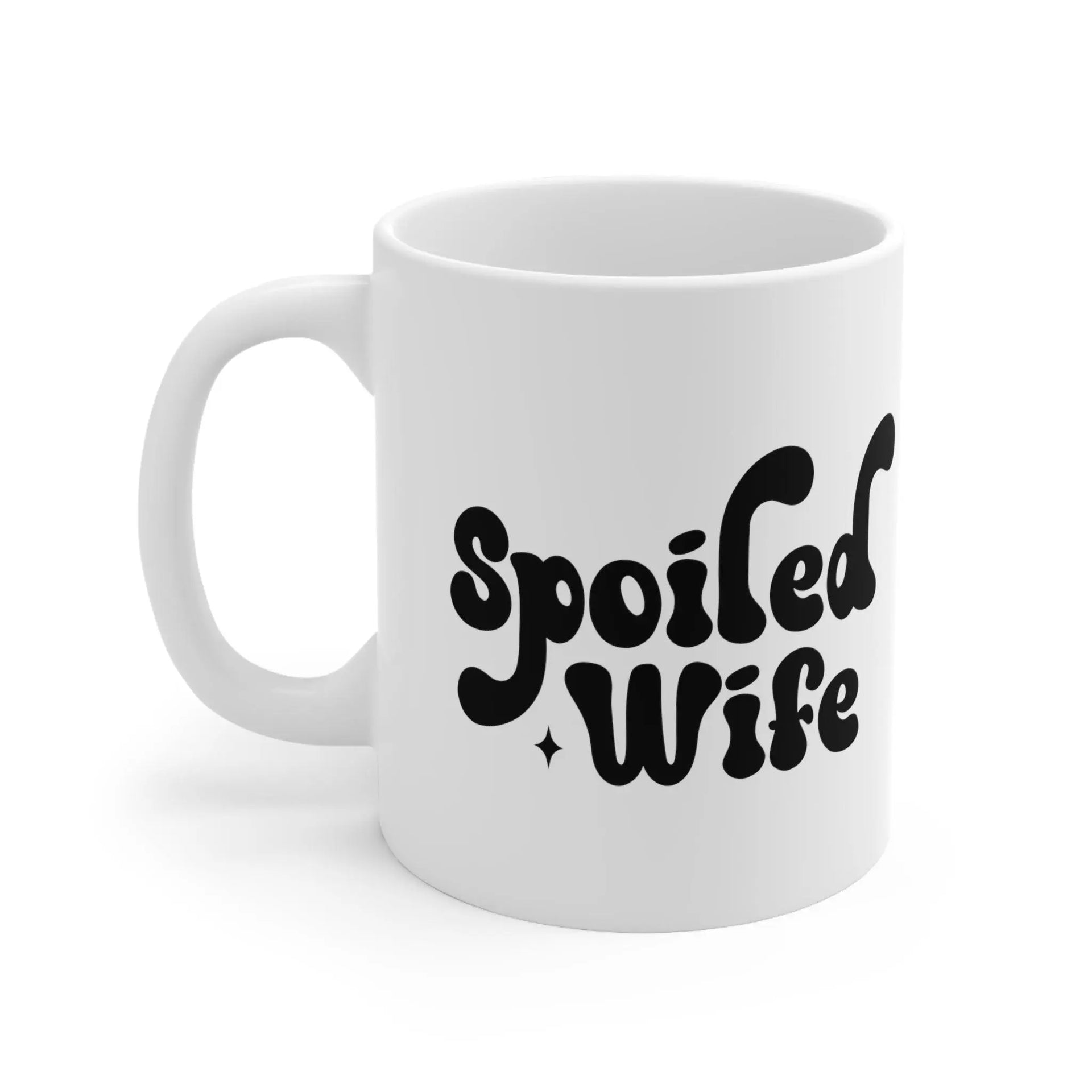 Spoiled Wife 11oz Mug - Briadanna