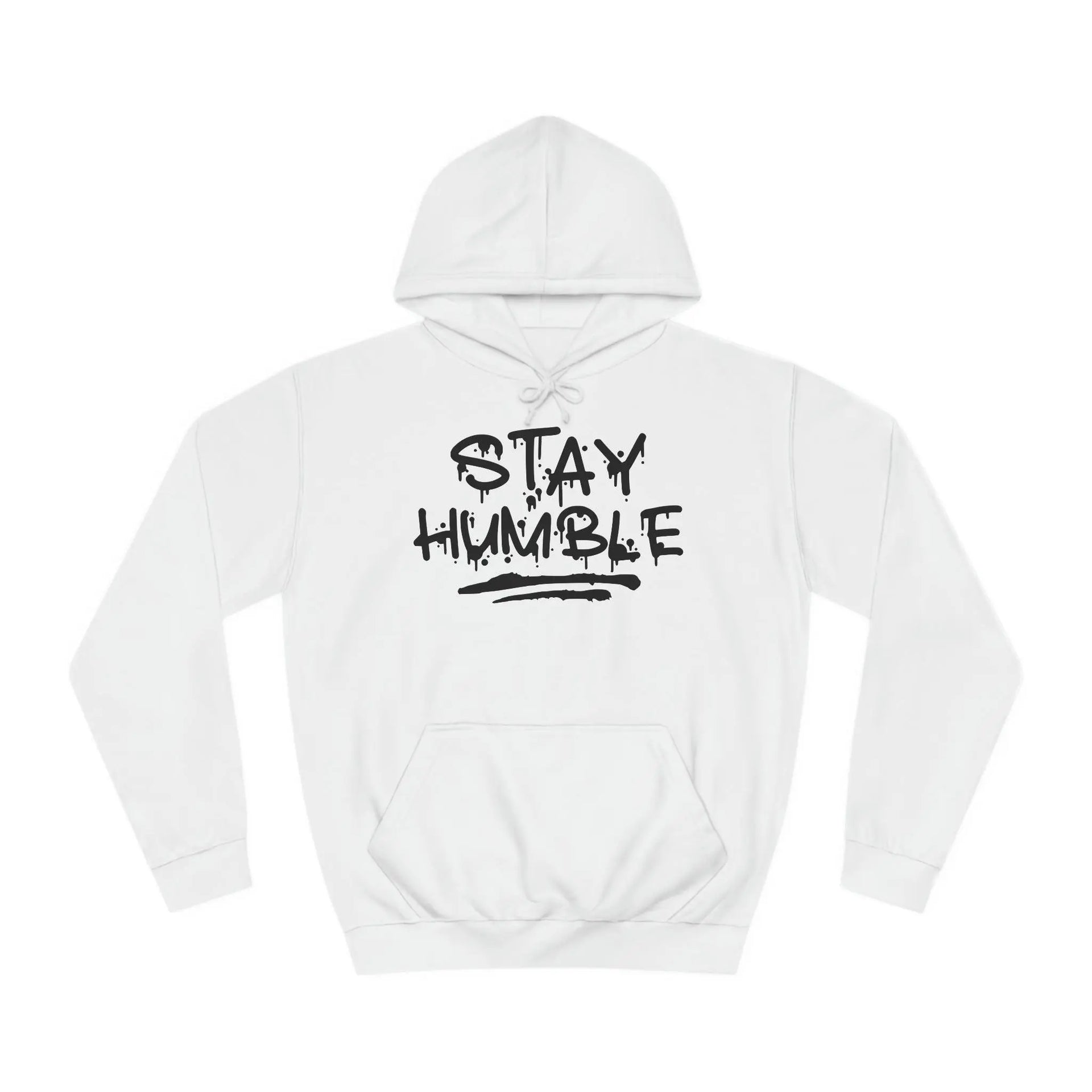 "Stay Humble" Hoodie - Briadanna