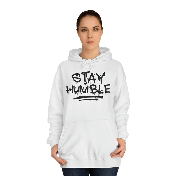 "Stay Humble" Hoodie - Briadanna