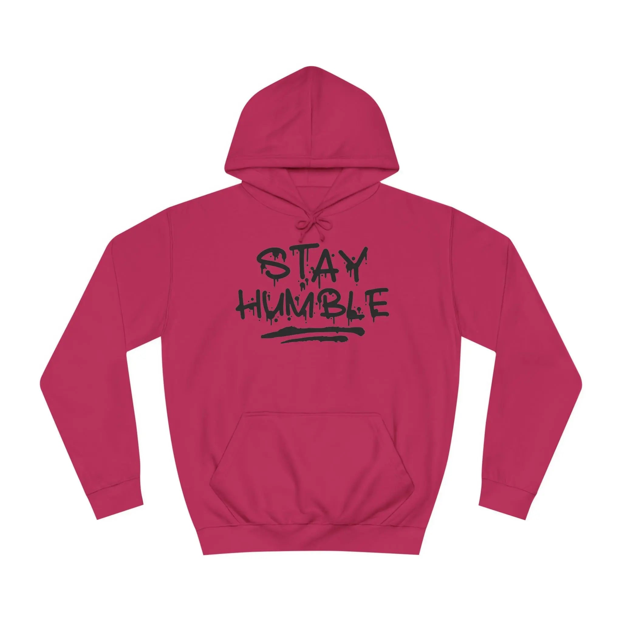 "Stay Humble" Hoodie - Briadanna