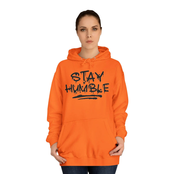 "Stay Humble" Hoodie - Briadanna