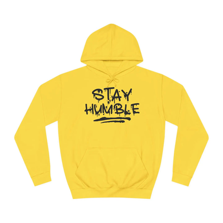 "Stay Humble" Hoodie - Briadanna