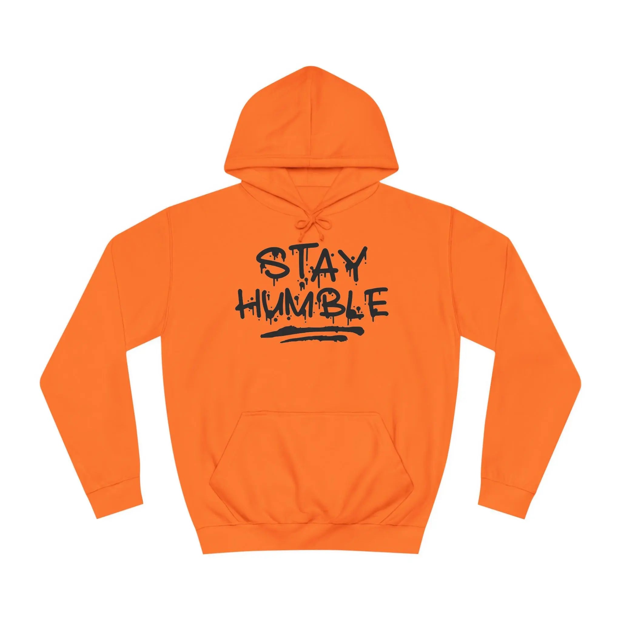 "Stay Humble" Hoodie - Briadanna