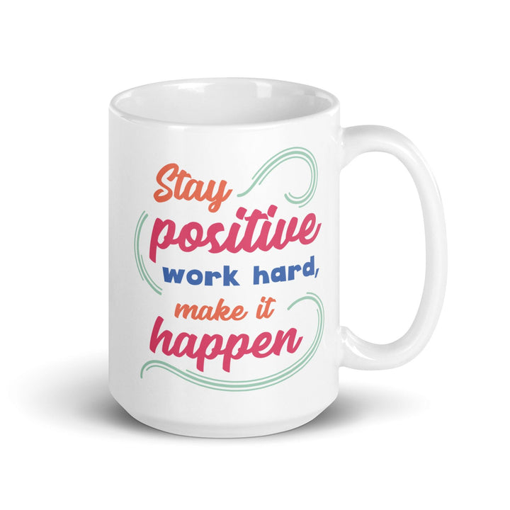 Stay Positive Glossy Mug - Briadanna