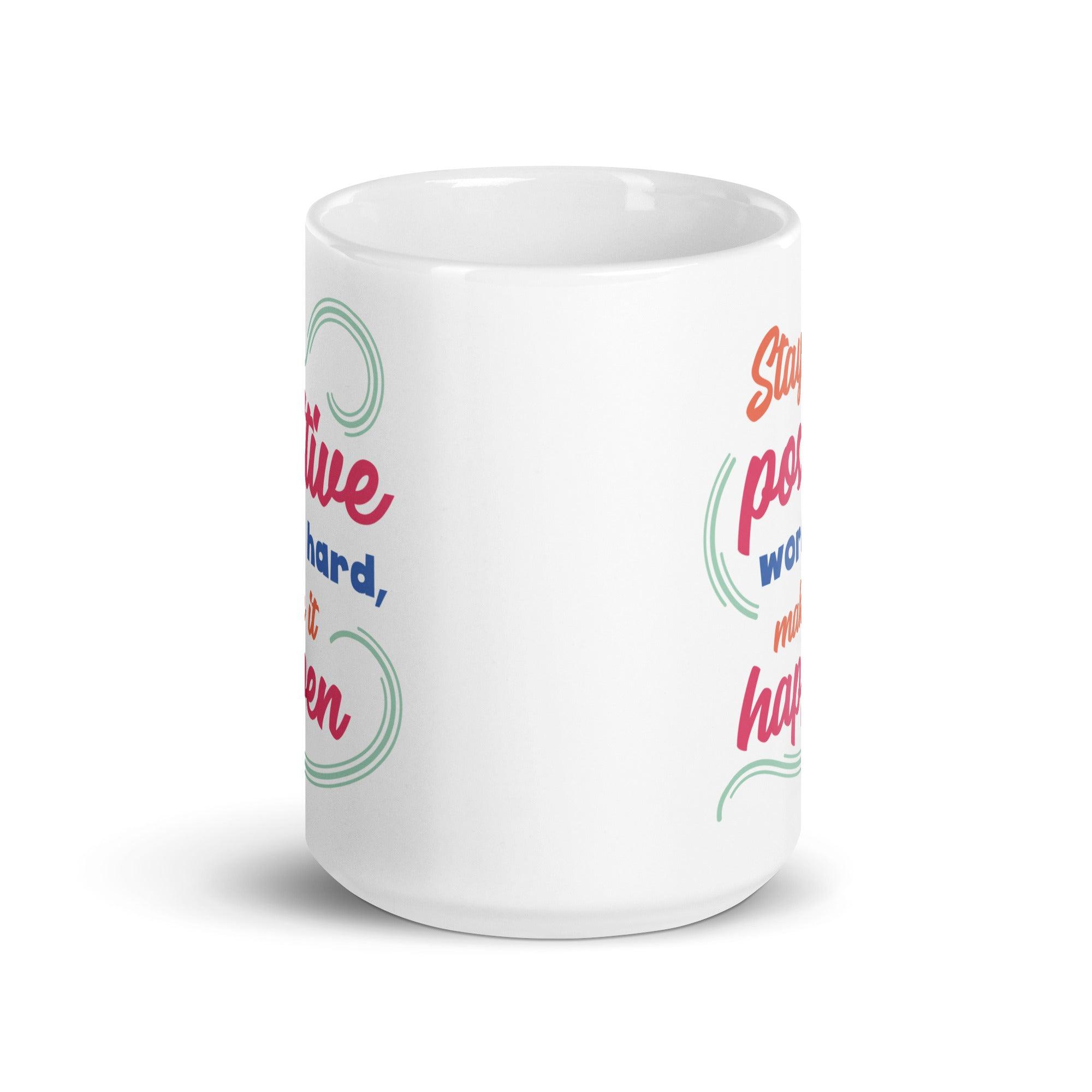 Stay Positive Glossy Mug - Briadanna