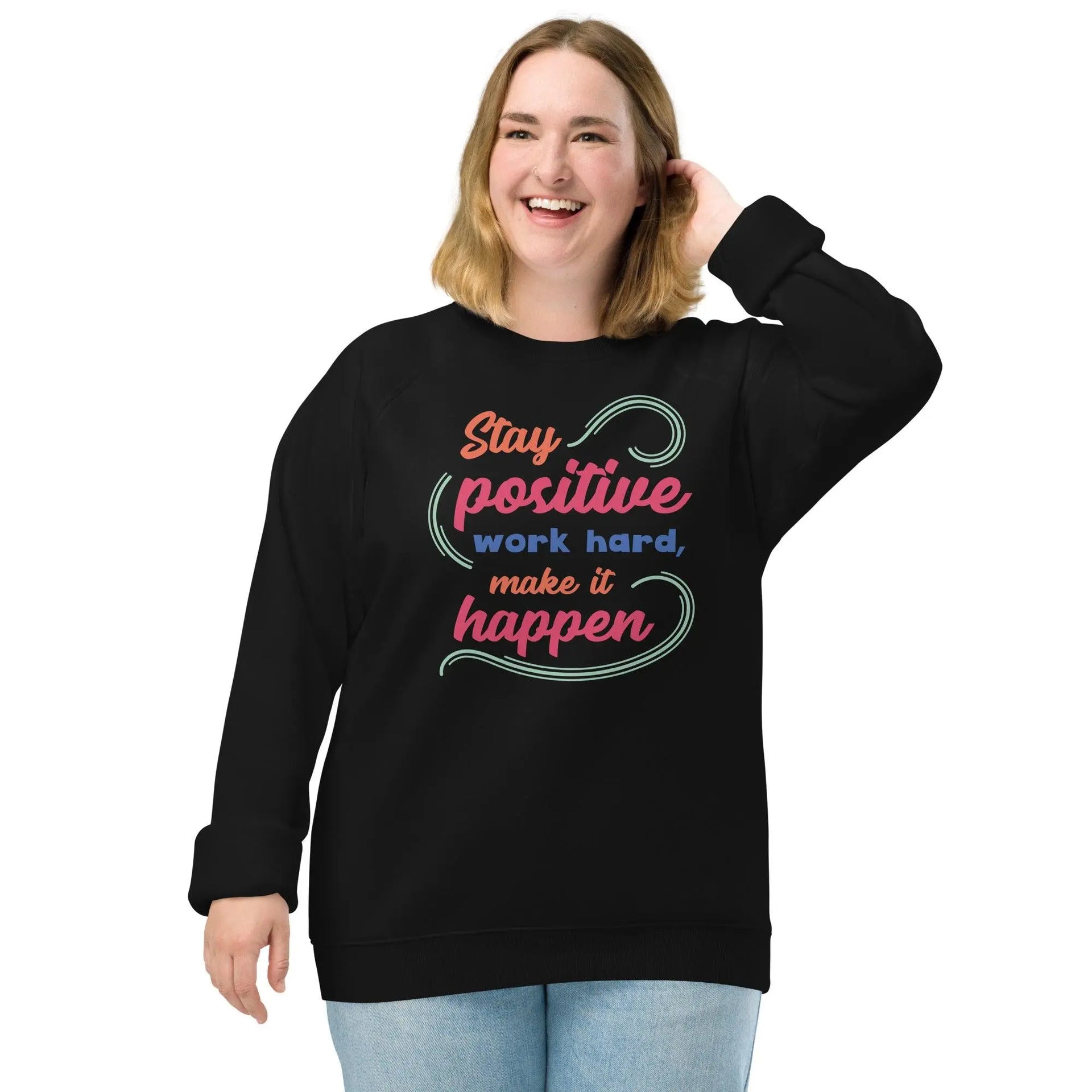 Stay Positive Raglan Sweatshirt - Briadanna