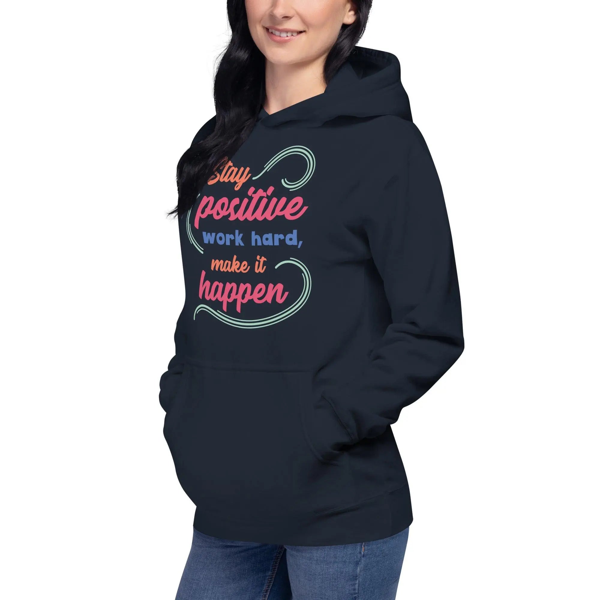 Stay Positive Unisex Hoodie - Briadanna