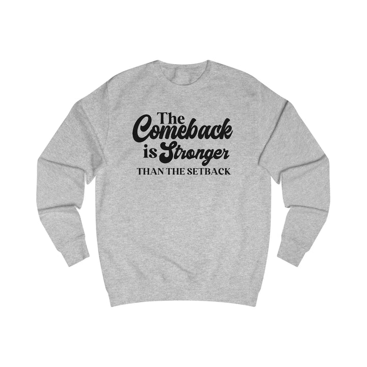 "Strong Comeback" Men's Sweatshirt - Briadanna