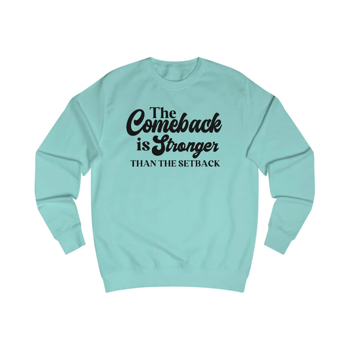 "Strong Comeback" Men's Sweatshirt - Briadanna