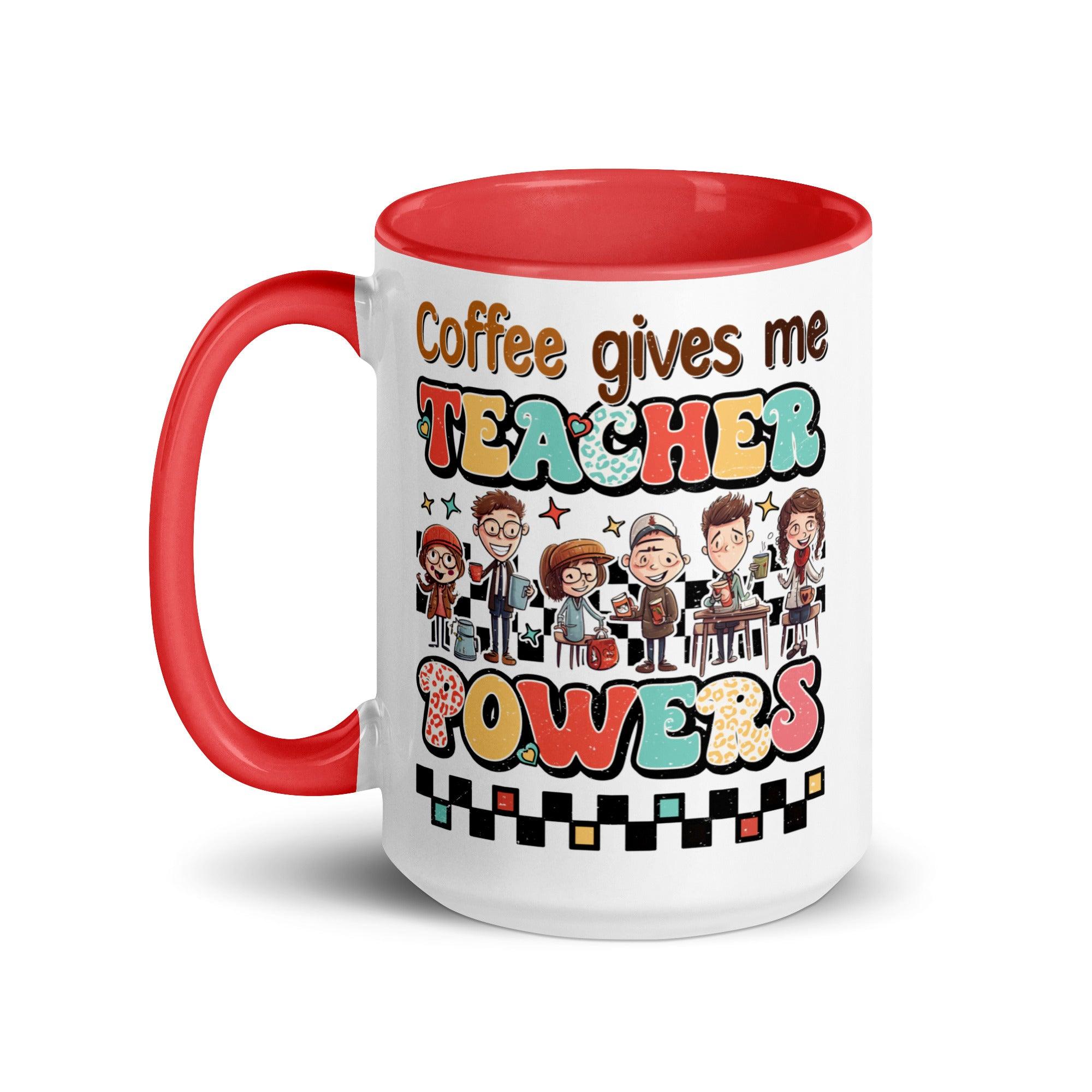 Teacher's Powers Colored Mug - Briadanna