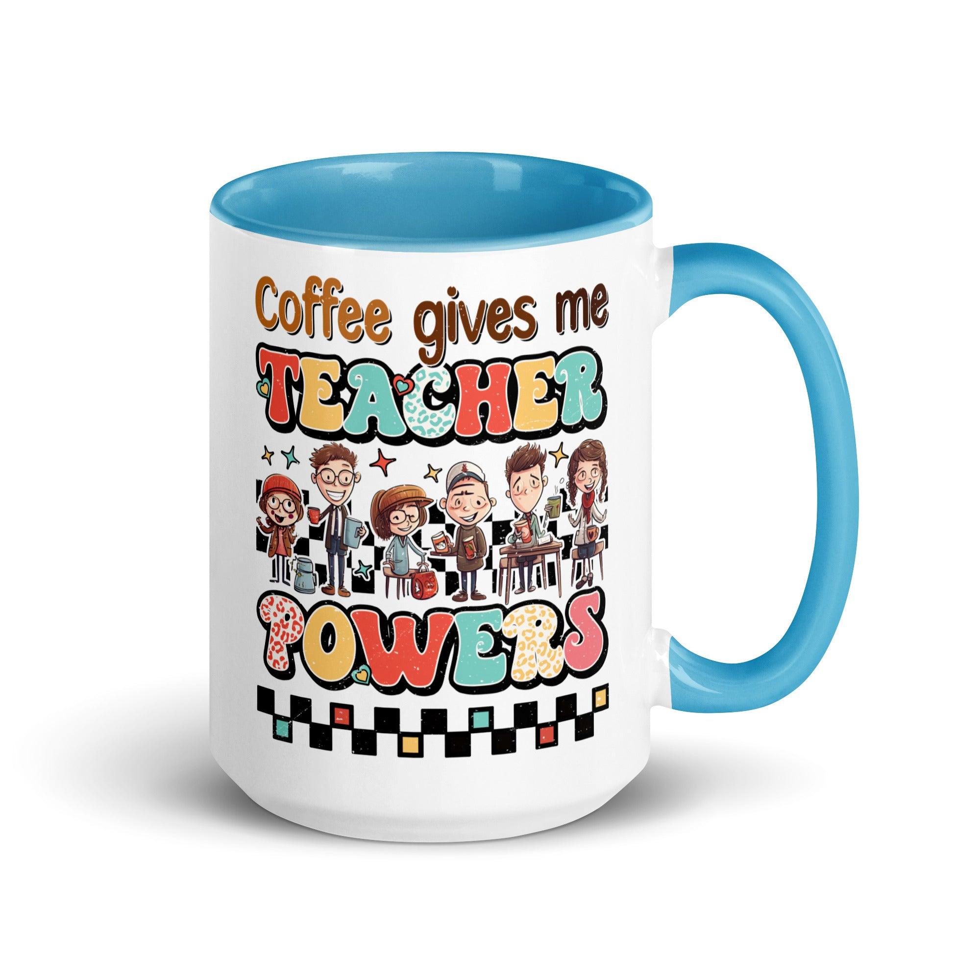 Teacher's Powers Colored Mug - Briadanna