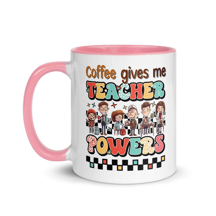 Teacher's Powers Colored Mug - Briadanna