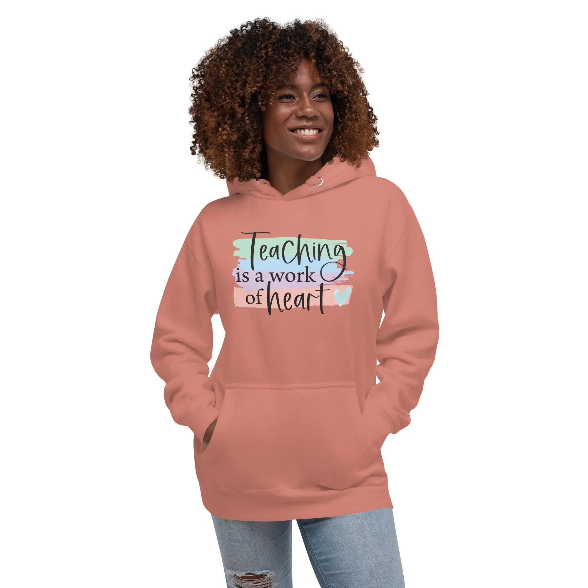 Teaching Is A Work Hoodie - Briadanna