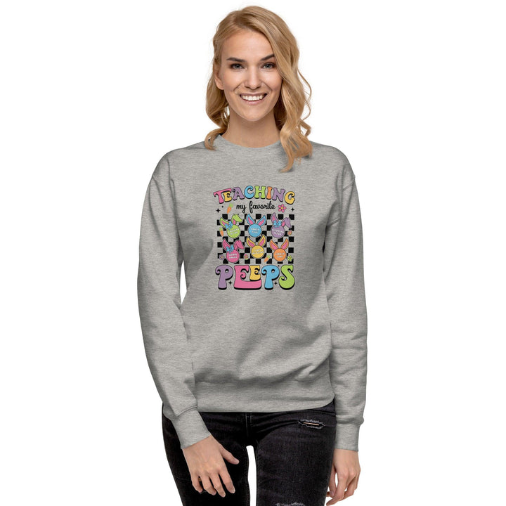 "Teaching My Favorite Peeps" Sweatshirt - Briadanna