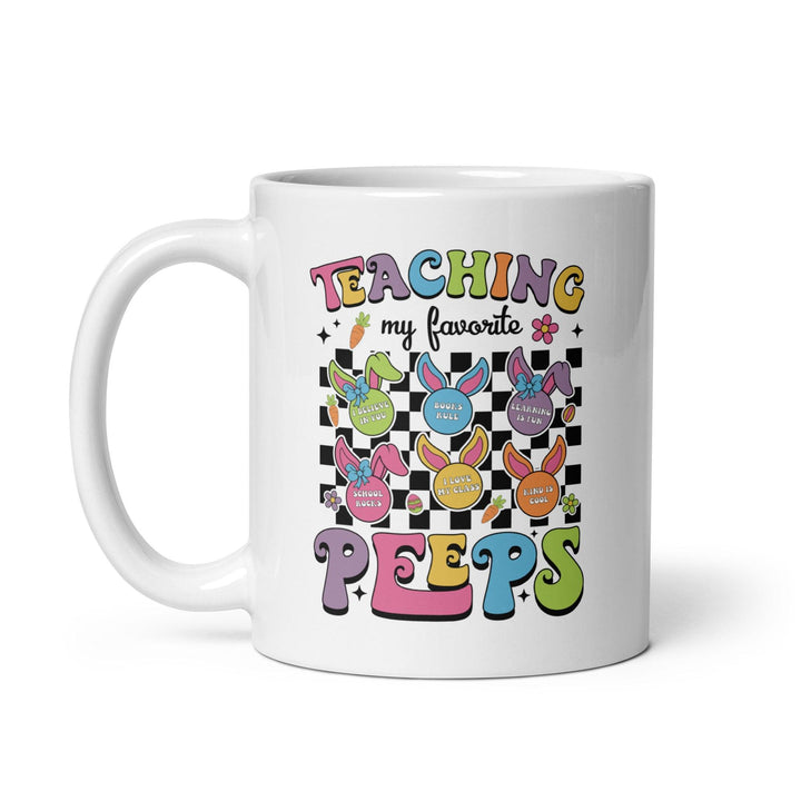 Teaching My Peeps' Mug - Briadanna