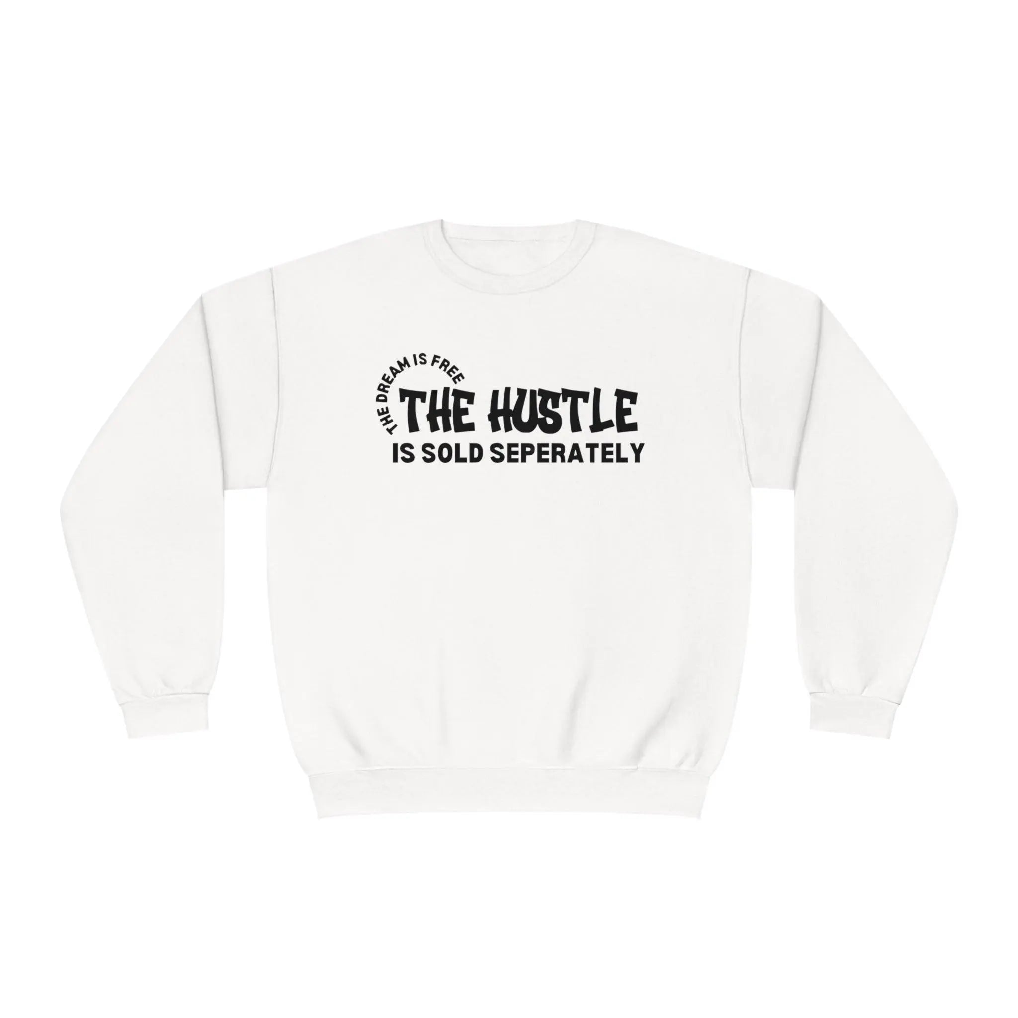 "The Hustle" Sweatshirt - Briadanna