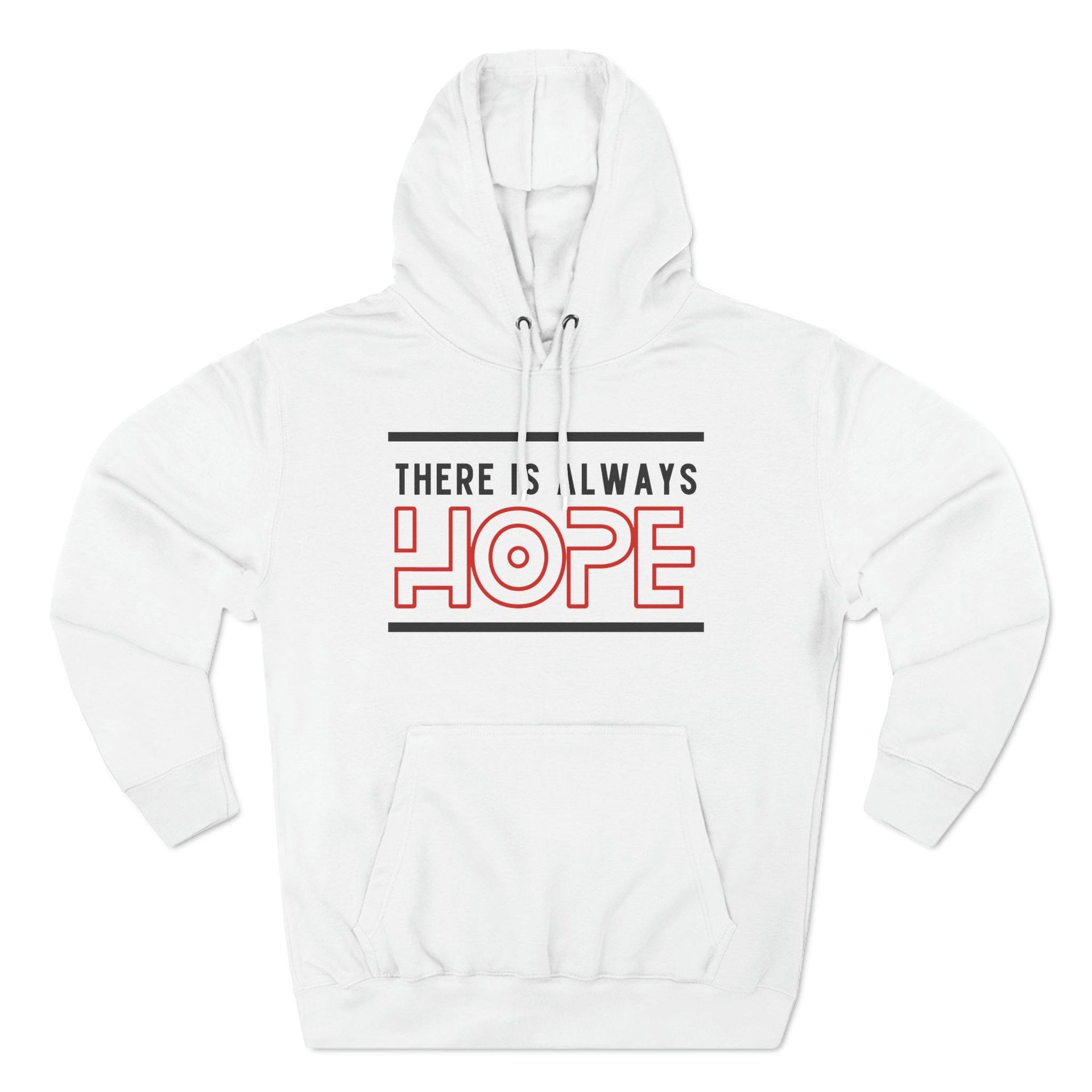 "There Is Always Hope Fleece Hoodie - Briadanna