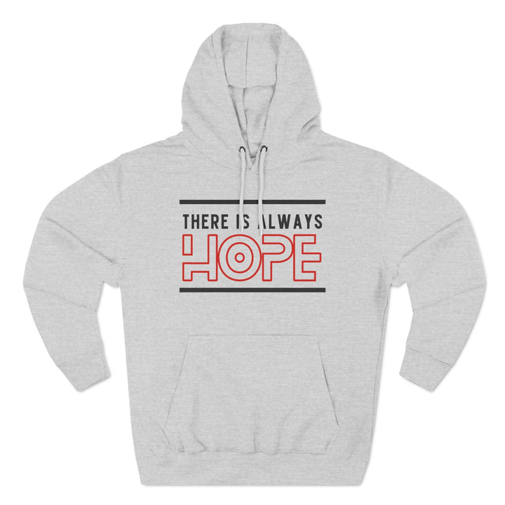 "There Is Always Hope Fleece Hoodie - Briadanna