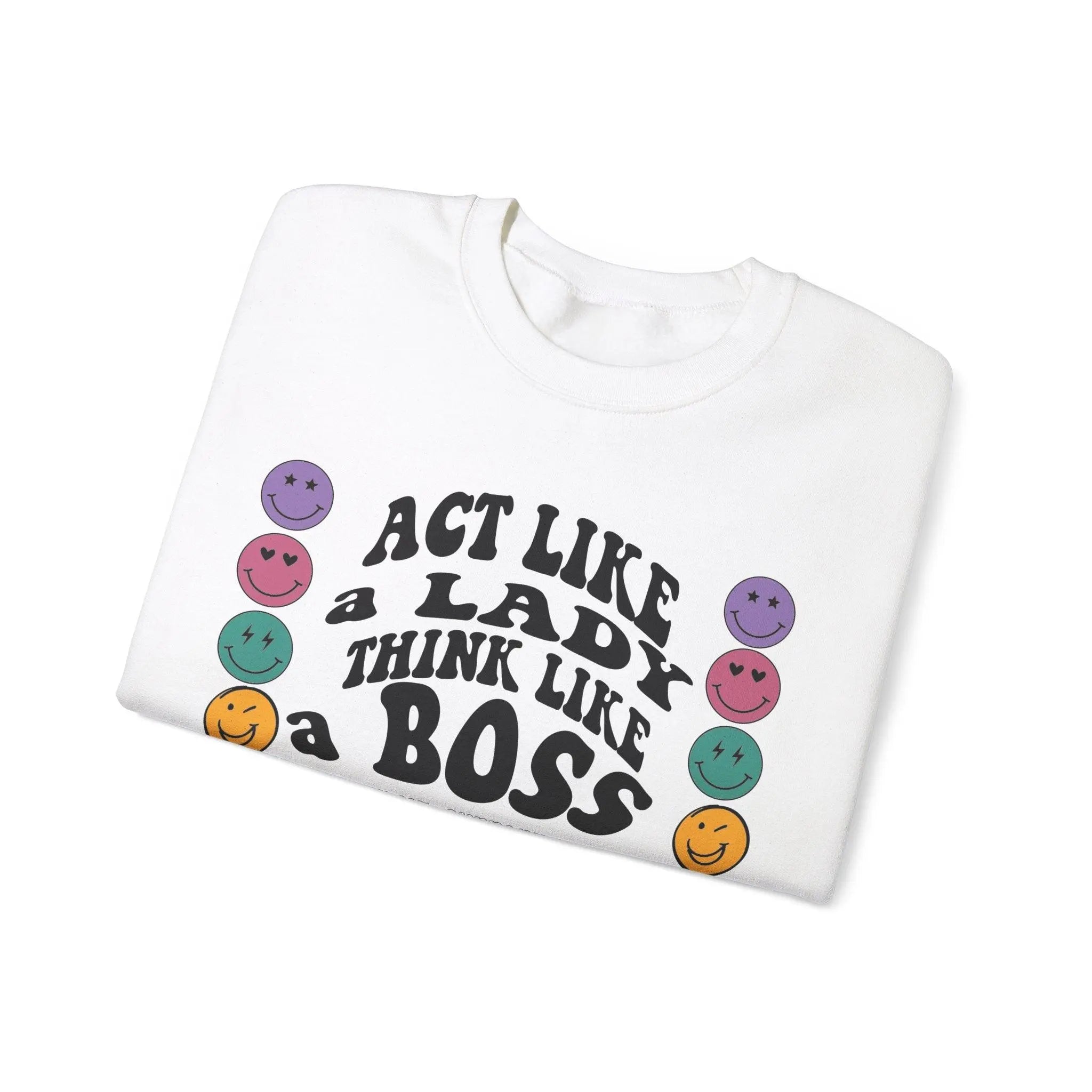 Think Like A Boss Sweatshirt - Briadanna