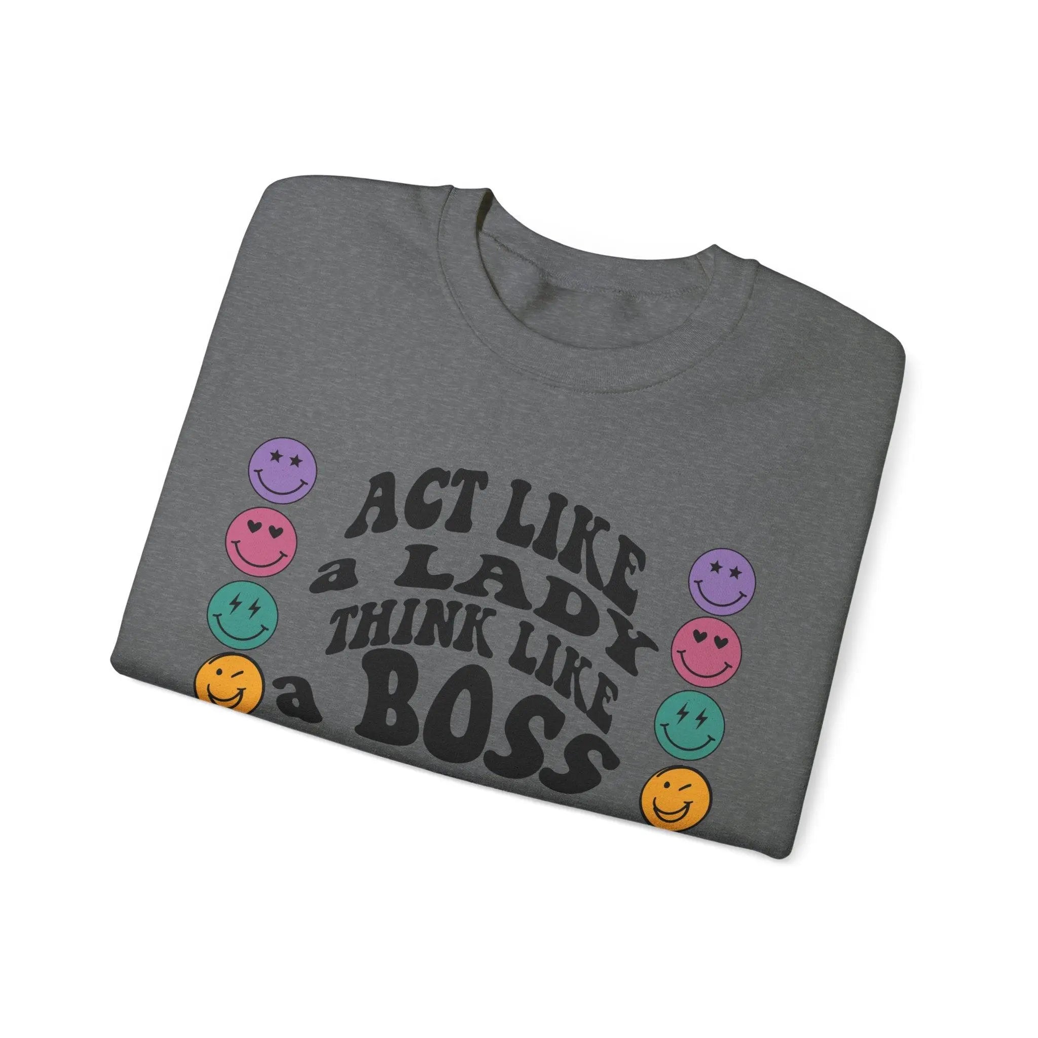 Think Like A Boss Sweatshirt - Briadanna