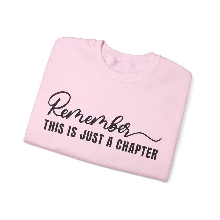 "This Is Just A Chapter" Sweatshirt - Briadanna