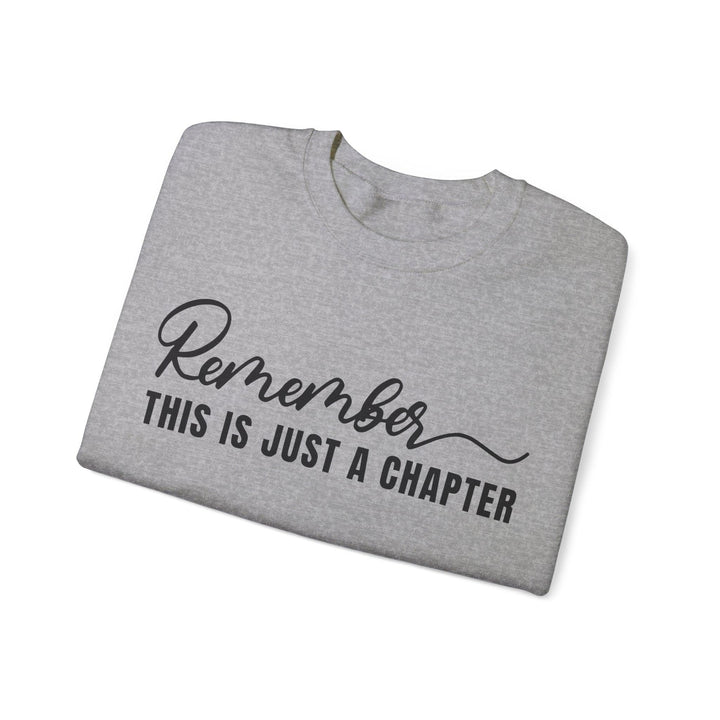 "This Is Just A Chapter" Sweatshirt - Briadanna