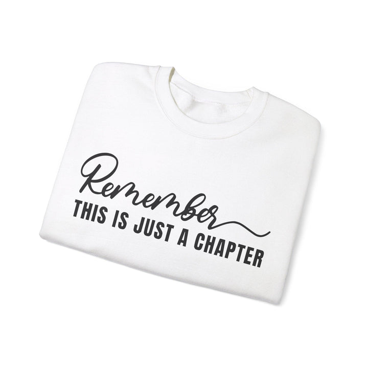 "This Is Just A Chapter" Sweatshirt - Briadanna