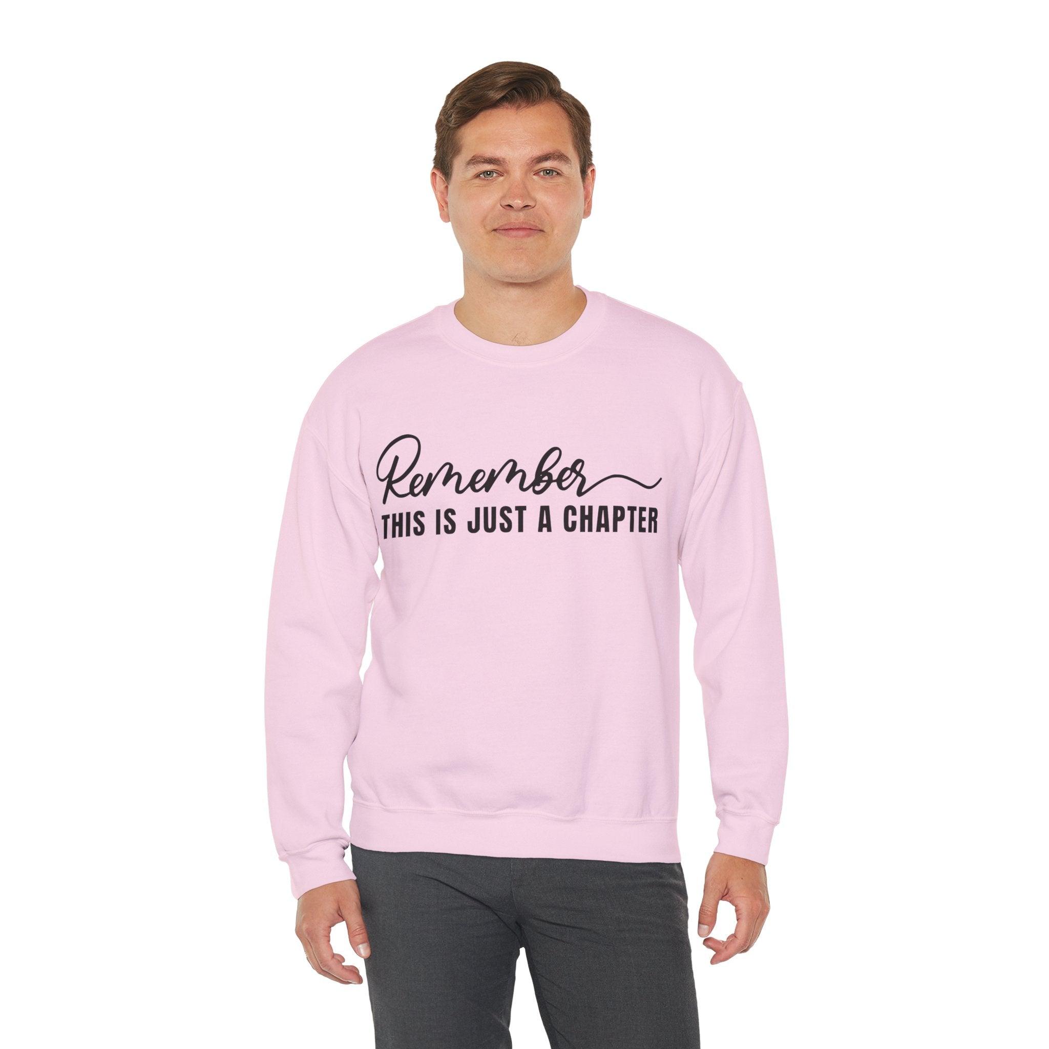 "This Is Just A Chapter" Sweatshirt - Briadanna