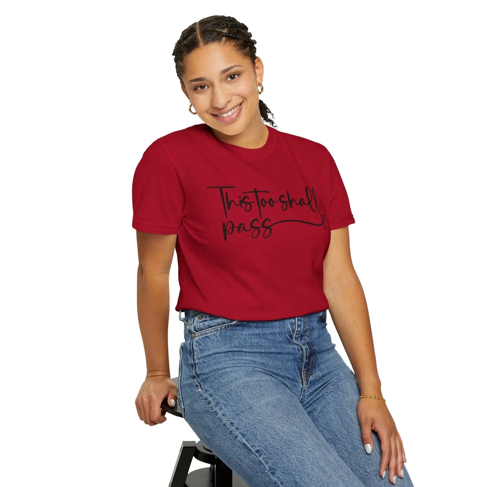 "This Too Shall Pass" T-shirt - Briadanna