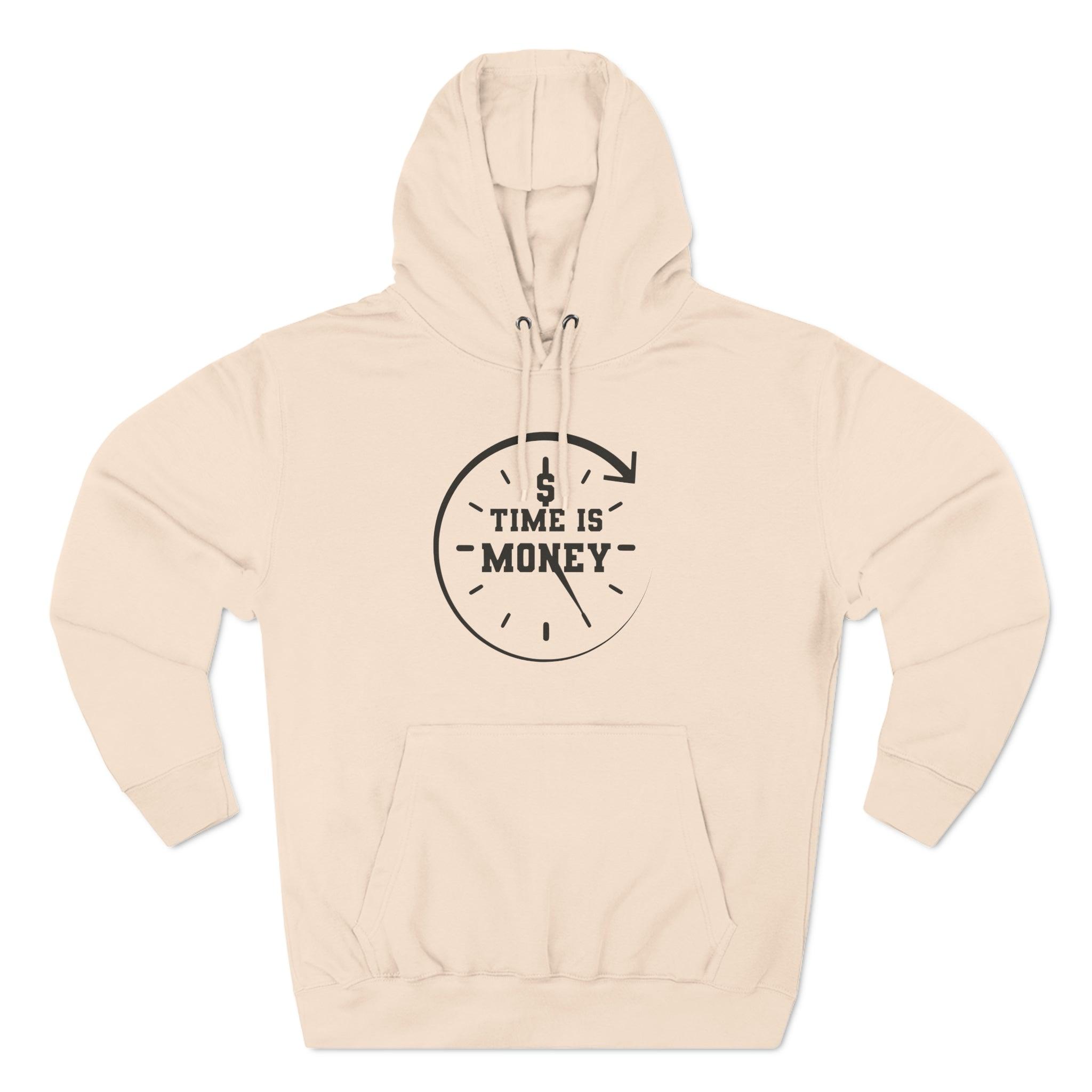 "Time is Money" Fleece Hoodie - Briadanna