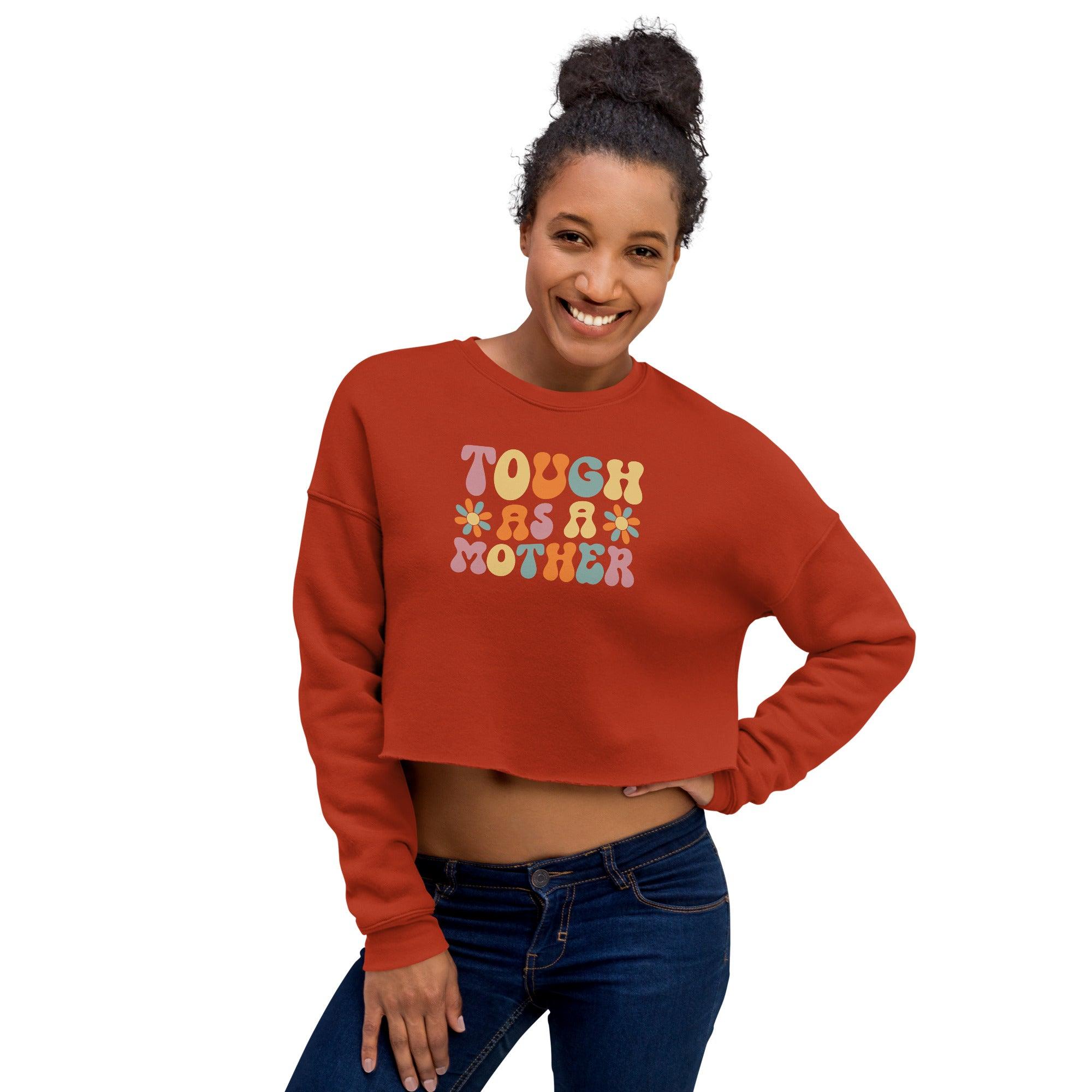 "Touch As A Mother" Crop Sweatshirt - Briadanna