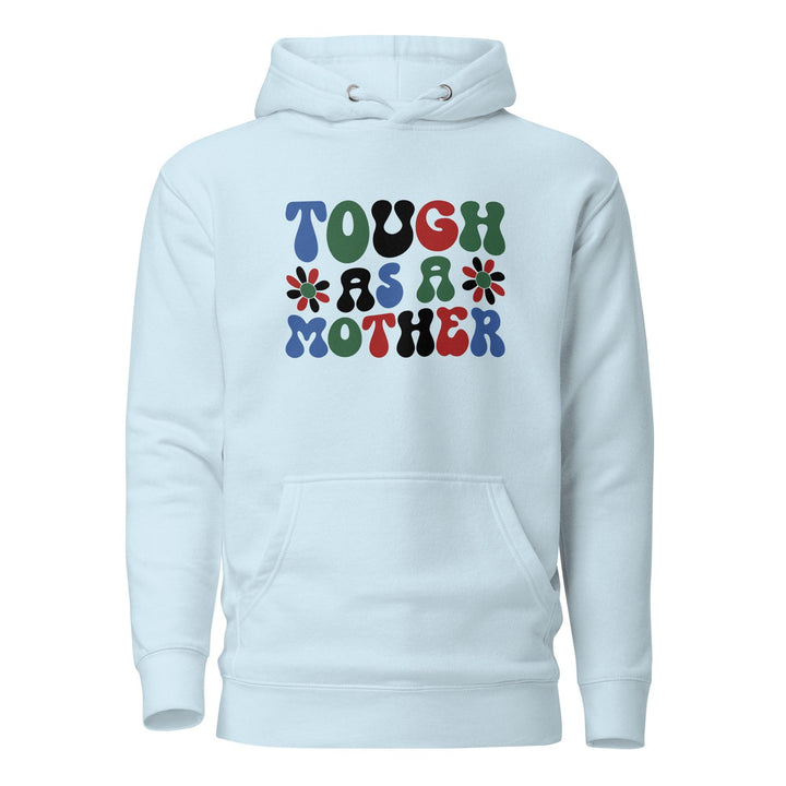 "Touch As A Mother" Hoodie - Briadanna