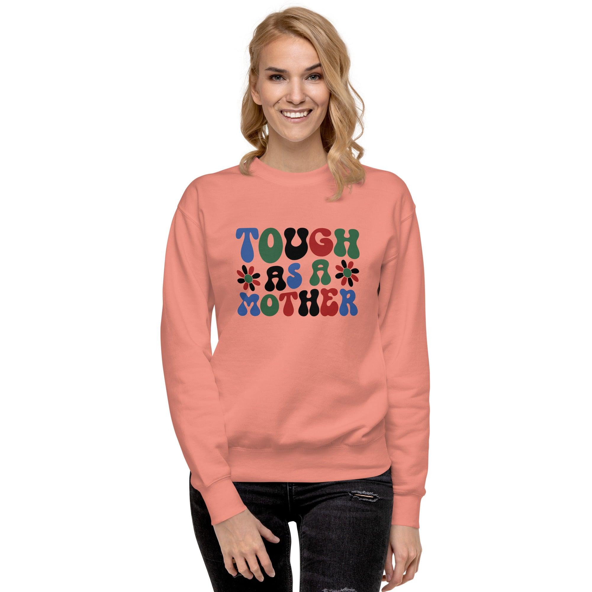 "Touch As A Mother" Sweatshirt - Briadanna