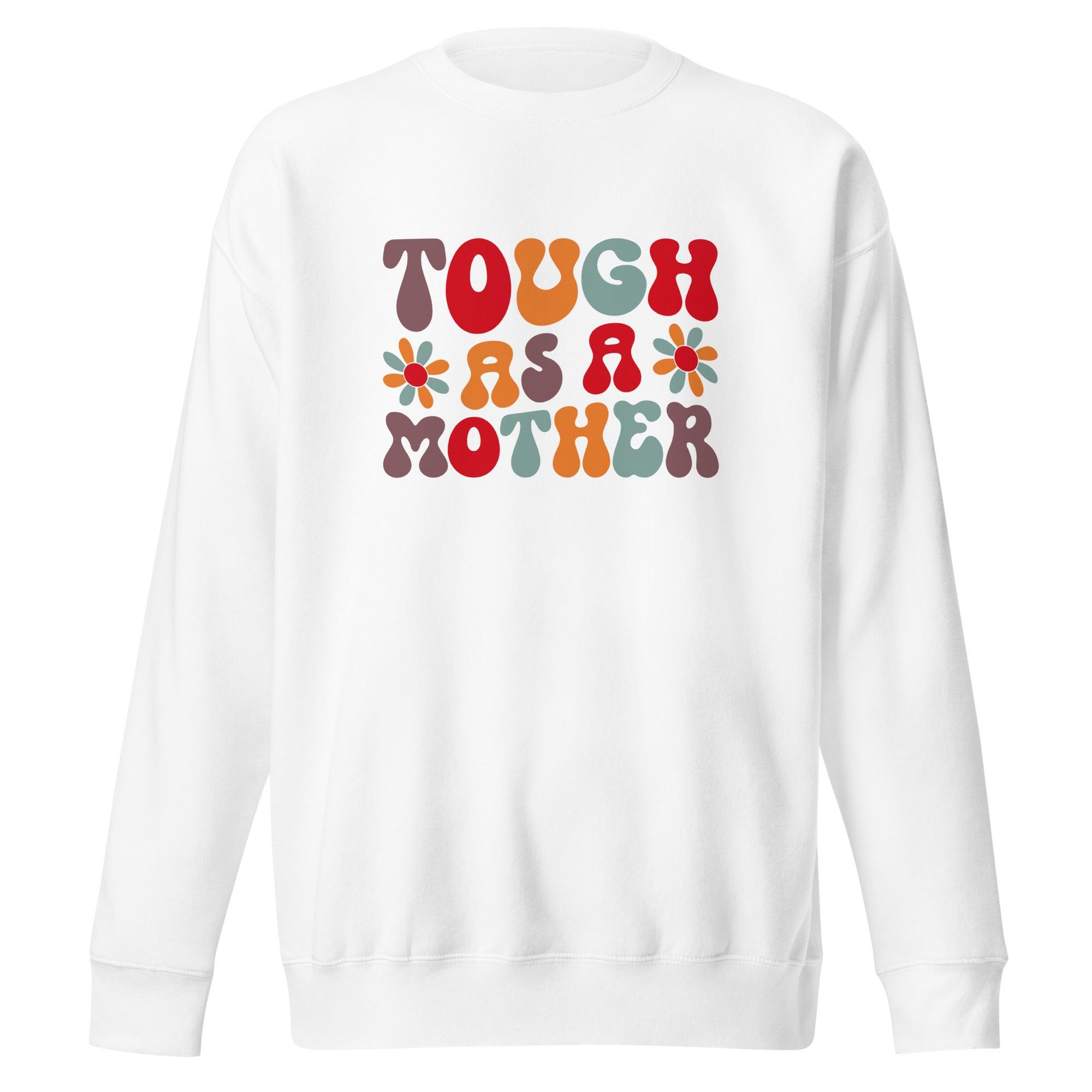 "Touch As A Mother" Sweatshirt - Briadanna