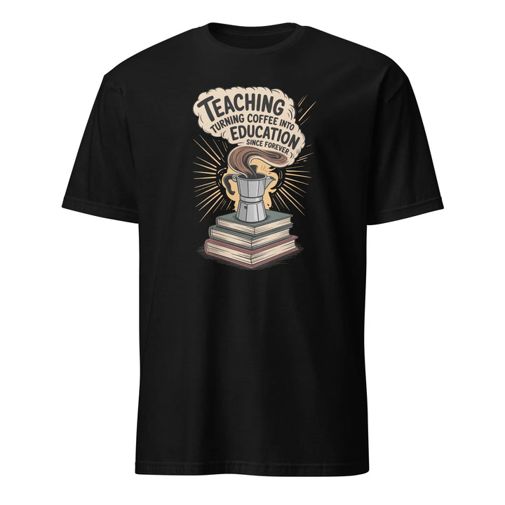 Teacher's Coffee Unisex Tee - Briadanna