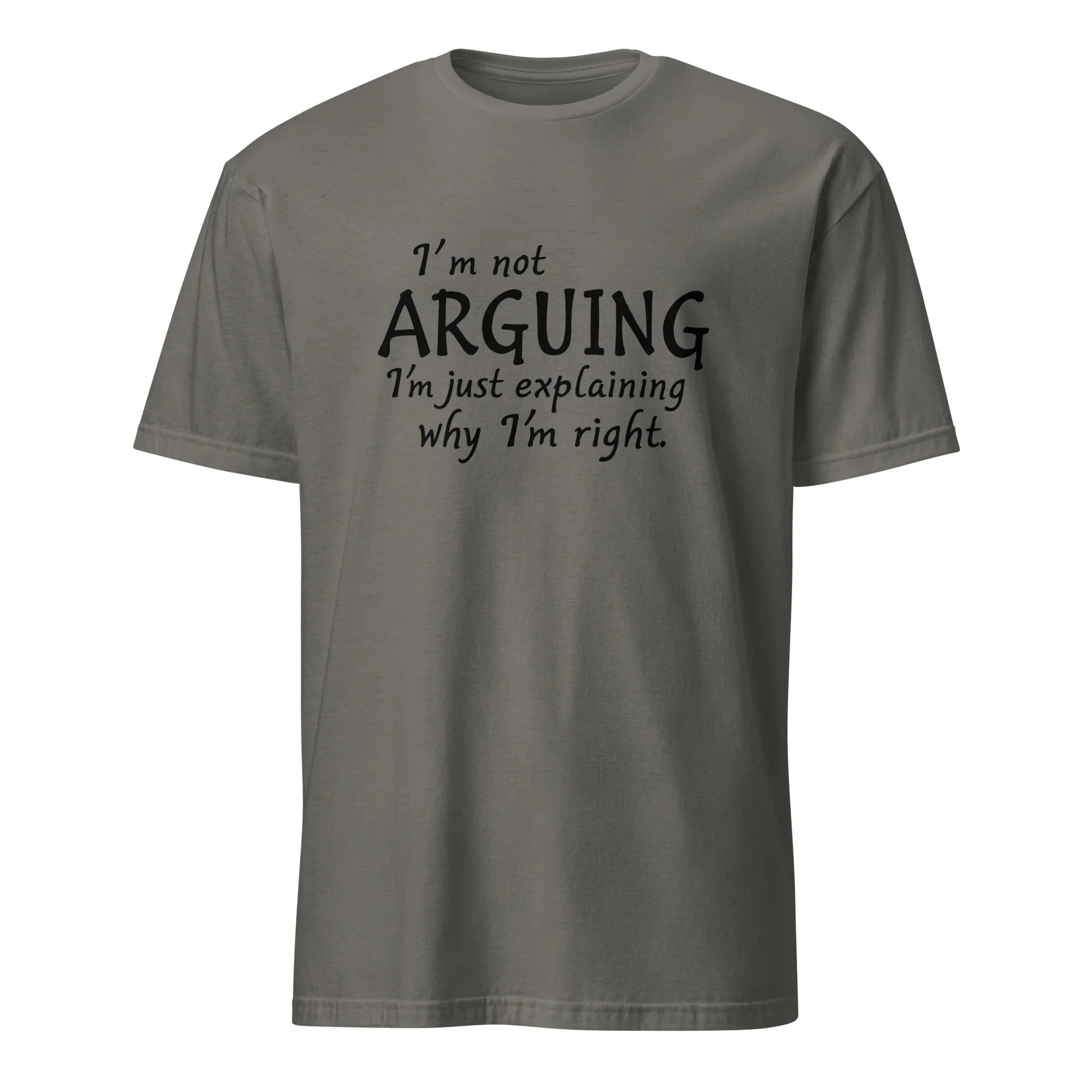 I'm Not Arguing Tee - Briadanna