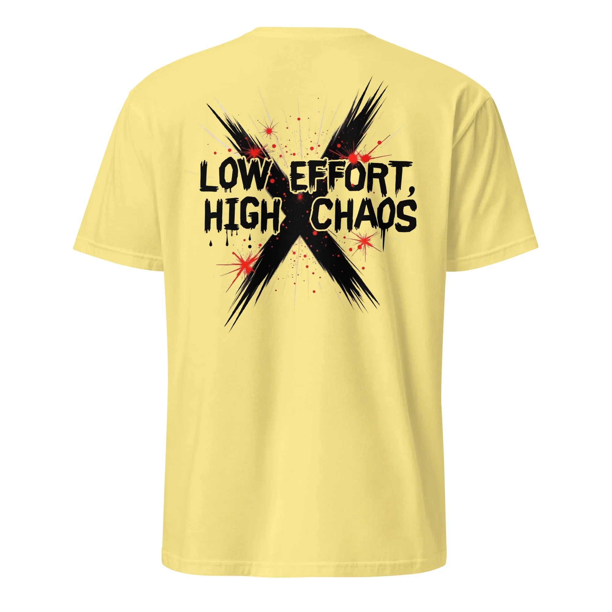 Low Effort, High Chaos Tee - Briadanna