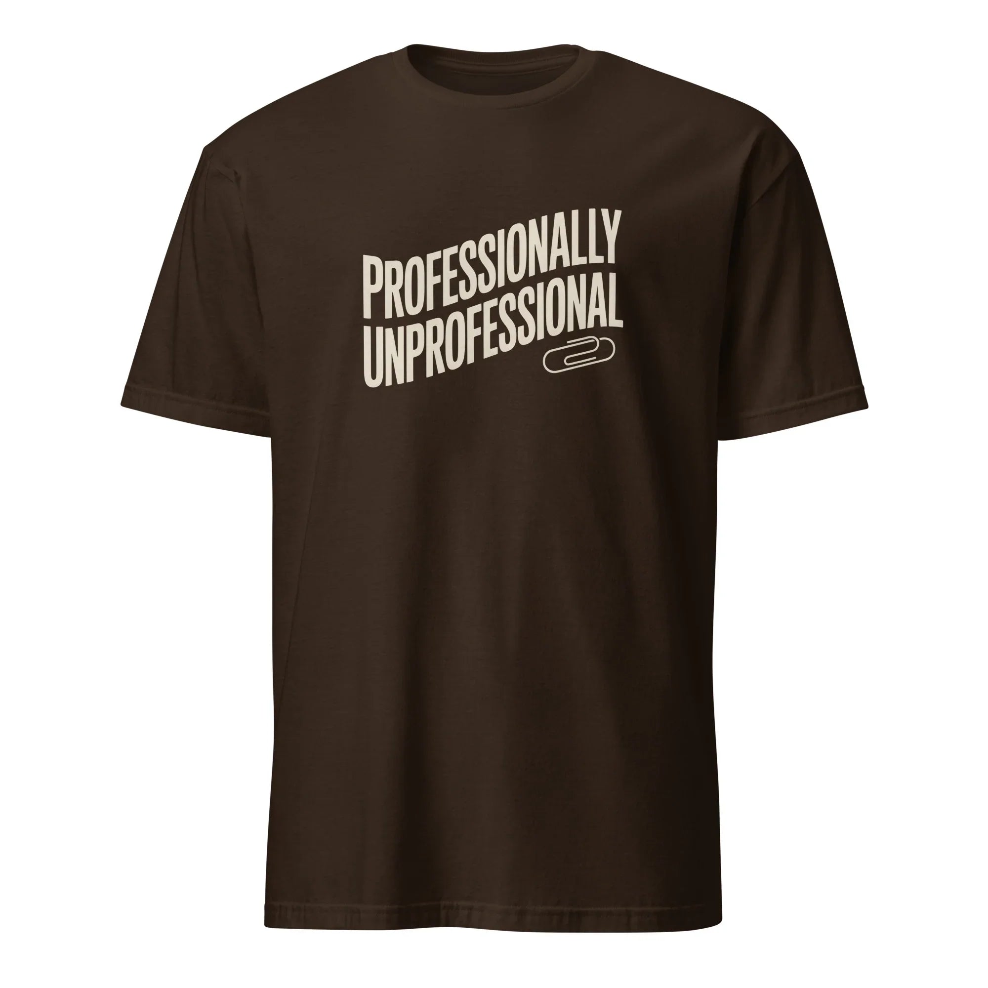Professionally Unprofessional Tee - Briadanna