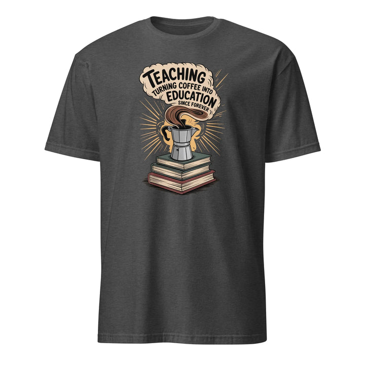 Teacher's Coffee Unisex Tee - Briadanna