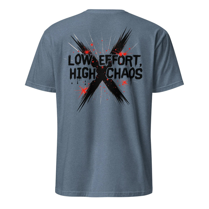 Low Effort, High Chaos Tee - Briadanna