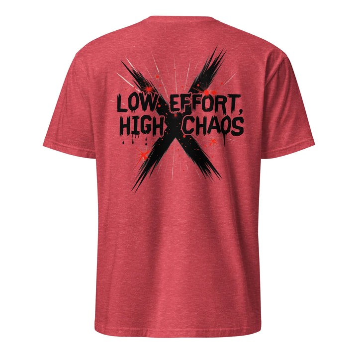 Low Effort, High Chaos Tee - Briadanna