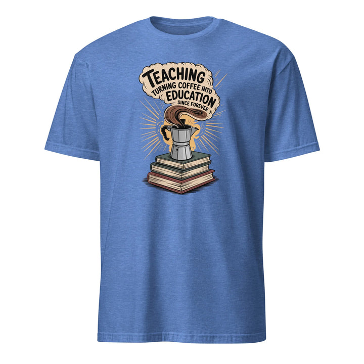 Teacher's Coffee Unisex Tee - Briadanna