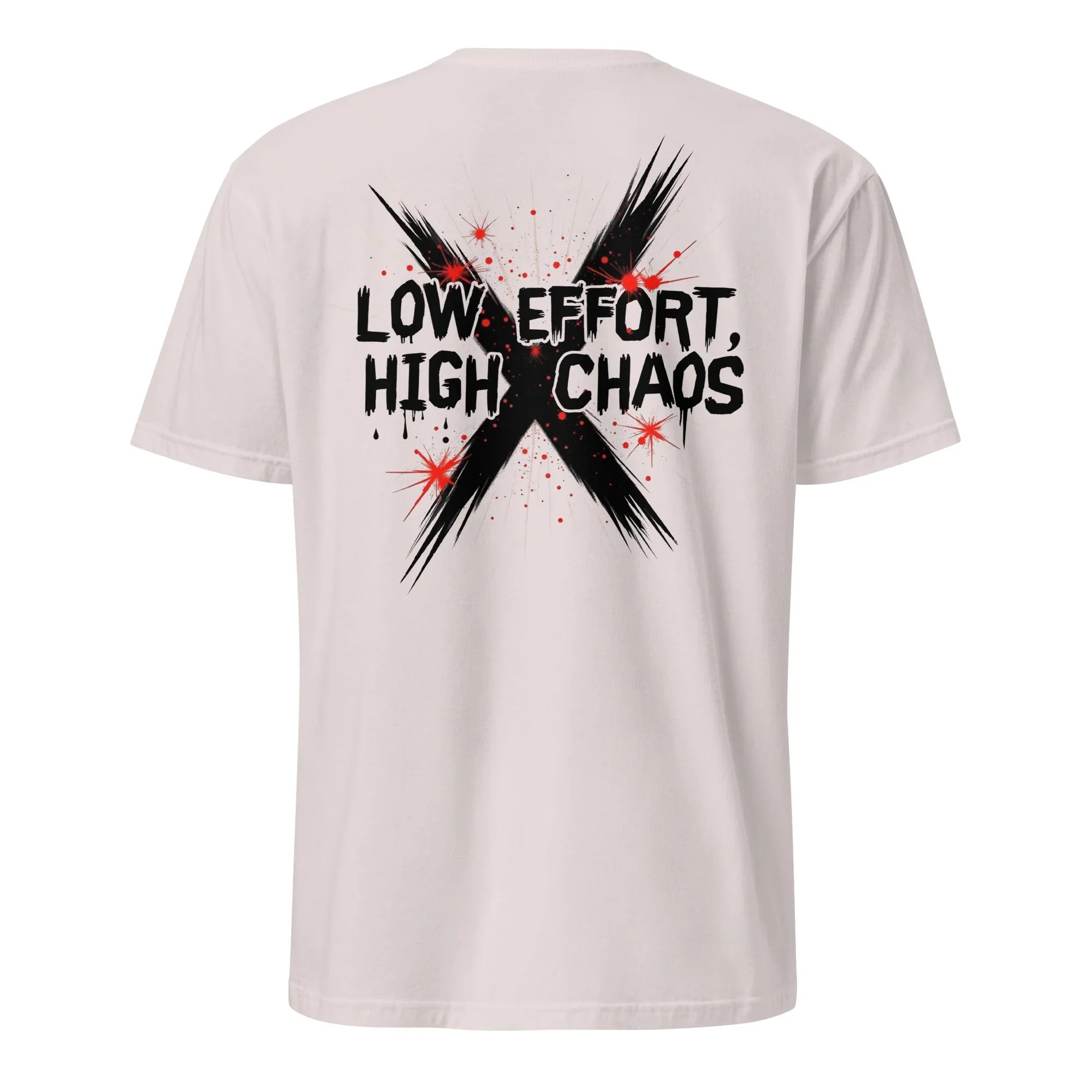Low Effort, High Chaos Tee - Briadanna