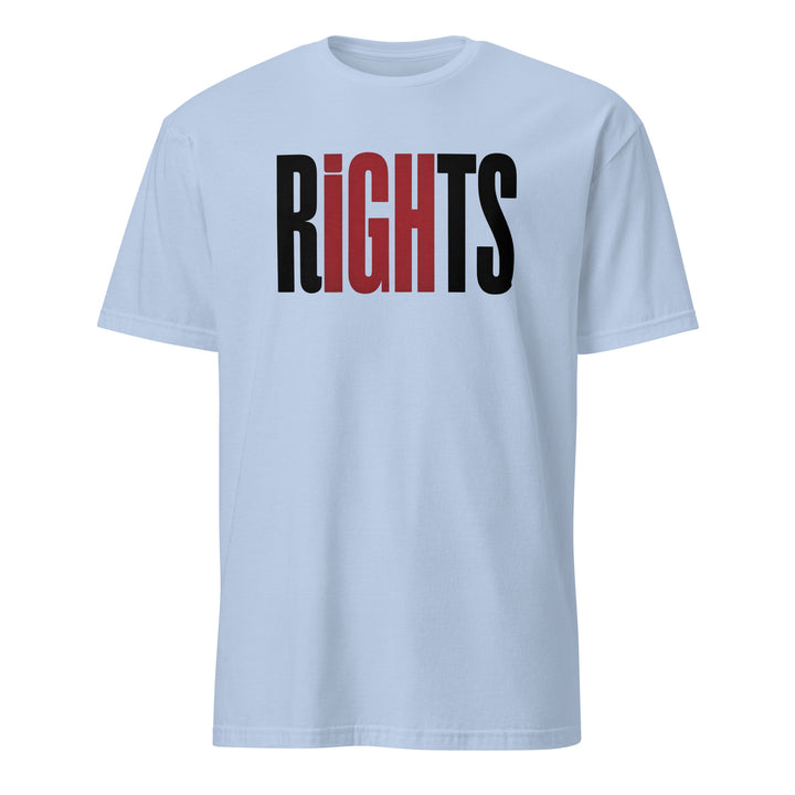 Rights Affirmation T-Shirt - Briadanna