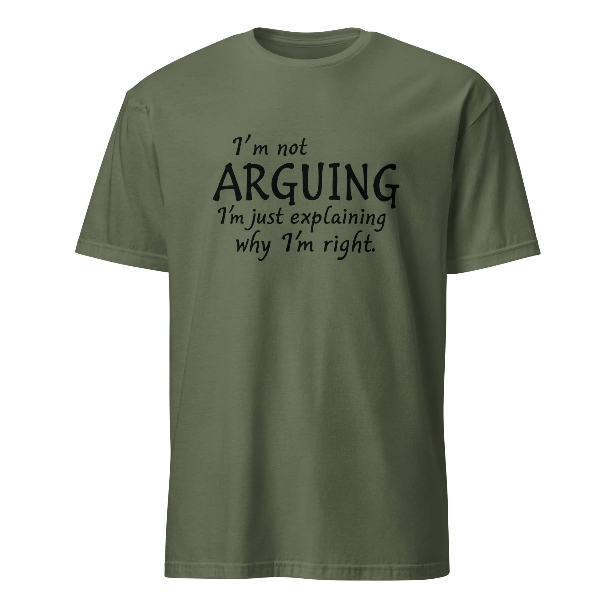 I'm Not Arguing Tee - Briadanna