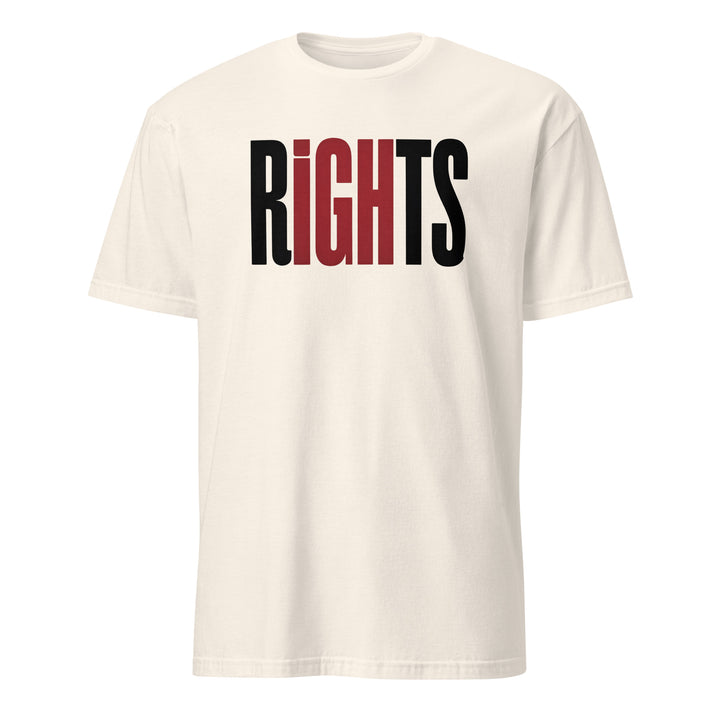 Rights Affirmation T-Shirt - Briadanna