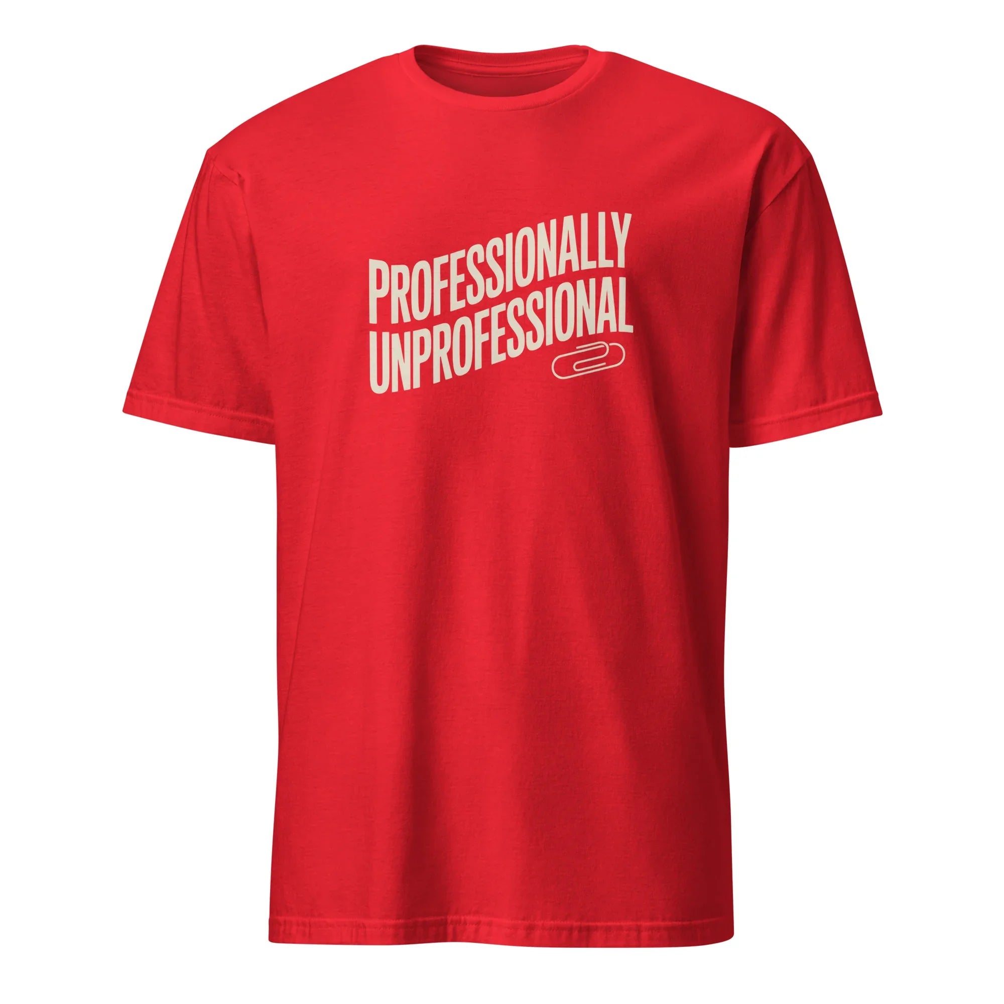Professionally Unprofessional Tee - Briadanna