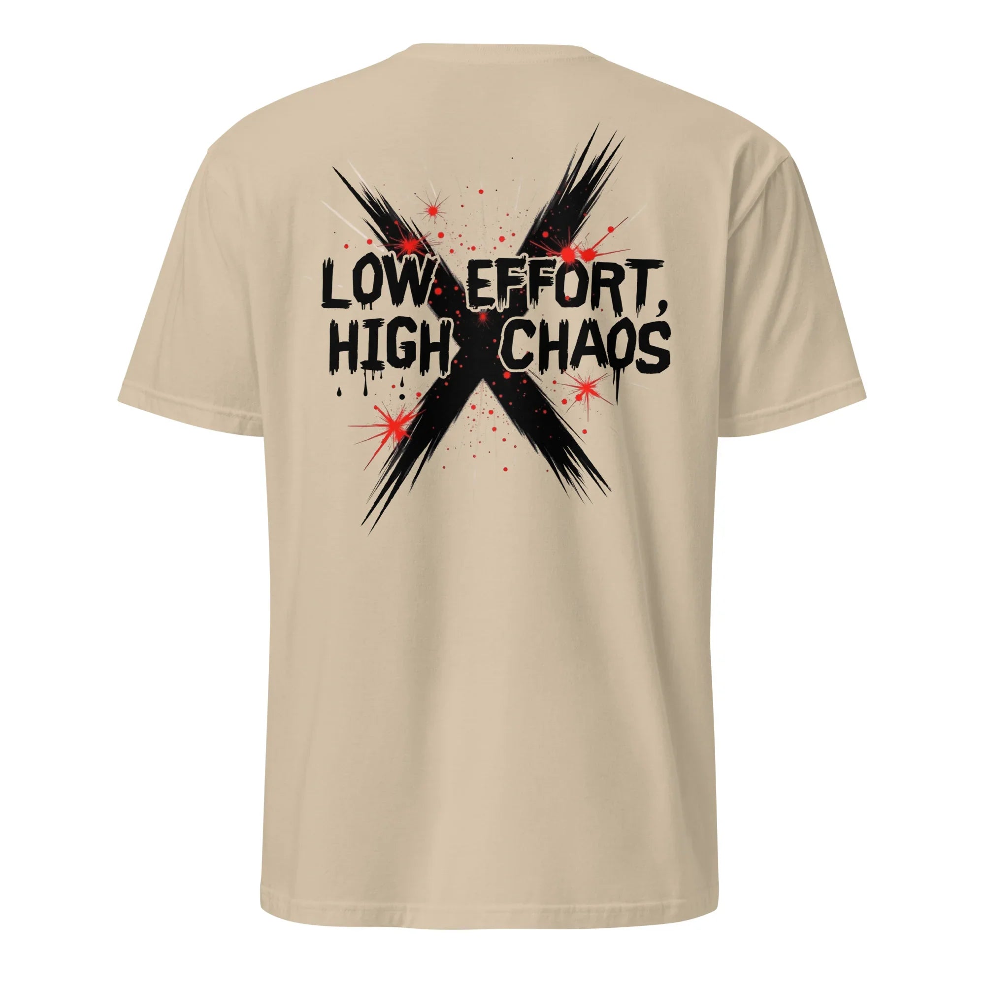 Low Effort, High Chaos Tee - Briadanna