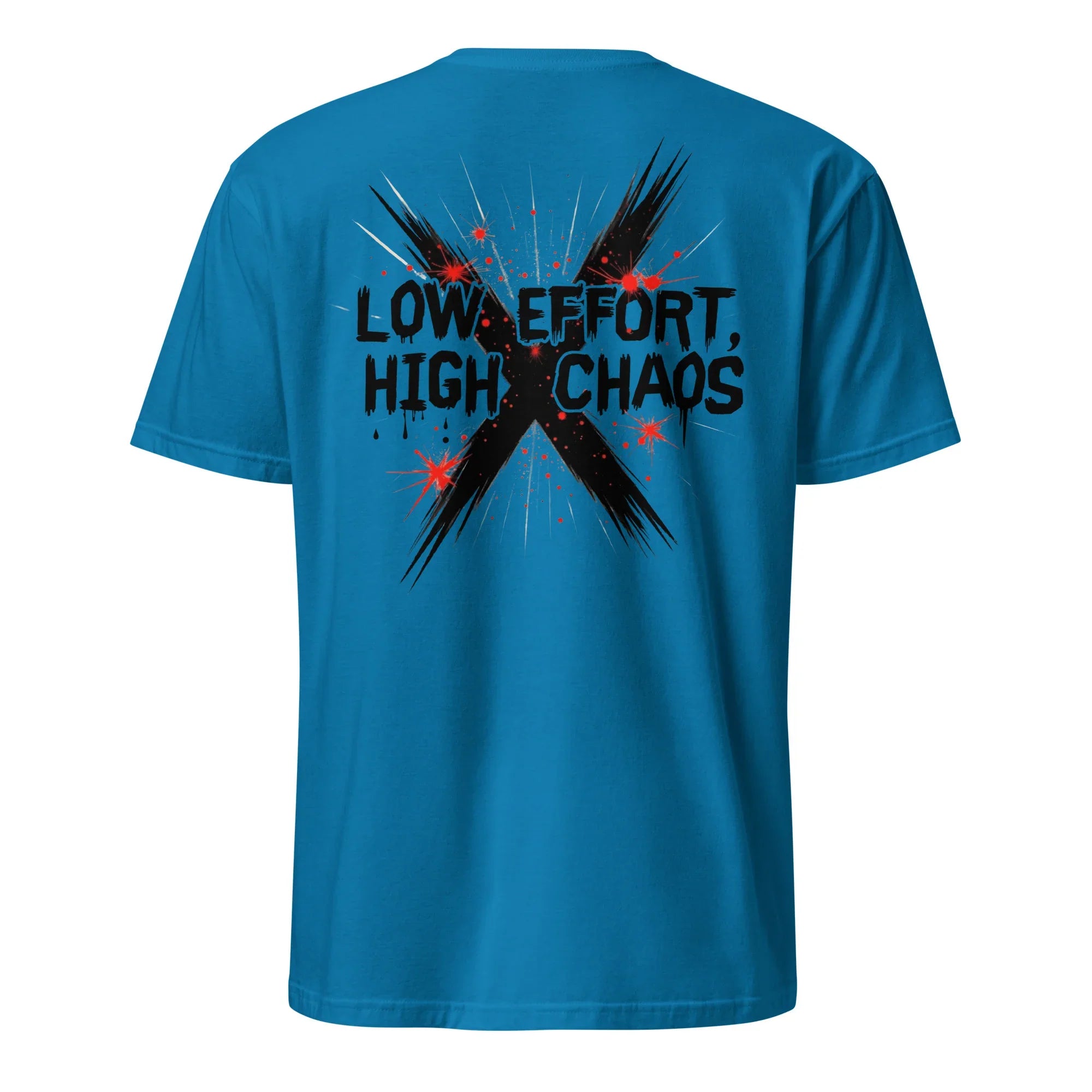 Low Effort, High Chaos Tee - Briadanna