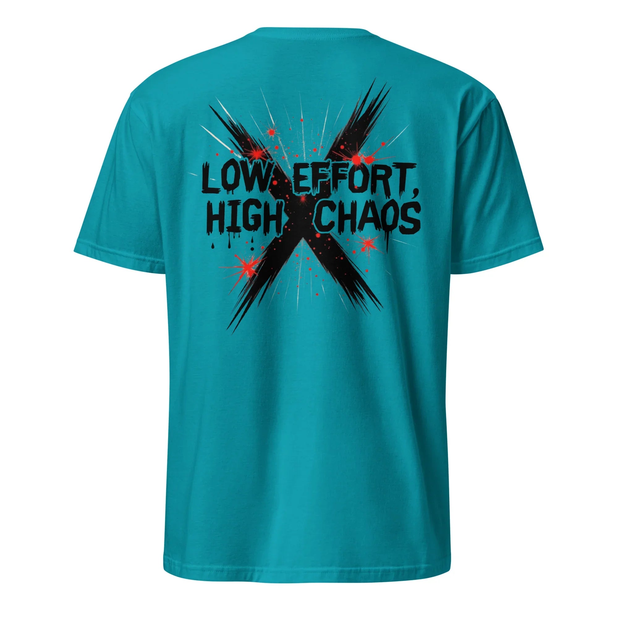 Low Effort, High Chaos Tee - Briadanna